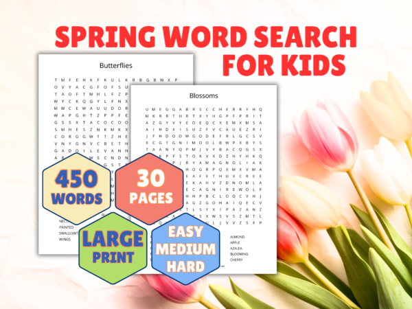 Spring Word Search for Kids. 30 Spring Themes. 450 Words. Printable Spring Activity for Kids